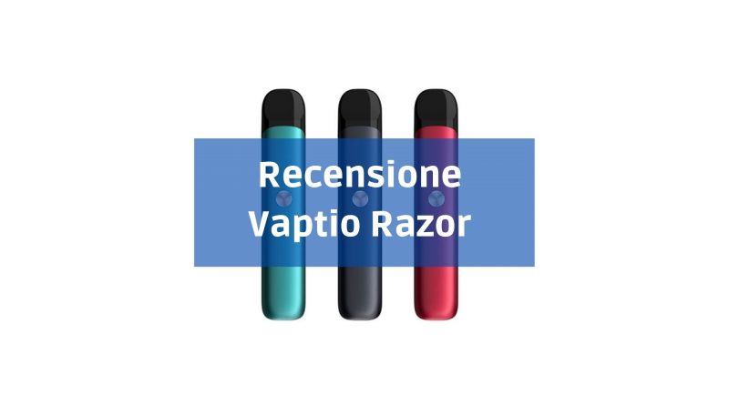 recensione vaptio razor